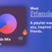 Spotify lanzó Friends Mix, la función que permite ver qué es tendencia entre tus amigos