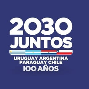 Mundial 2030: se lanza la candidatura de Argentina, Uruguay, Paraguay y Chile
