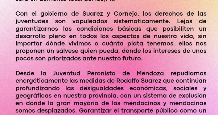 Comunicado de la Juventud Peronista: “En la Mendoza de Suarez y Cornejo el transporte es un privilegio”