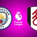 Manchester City vs. Fulham, por la Premier League: día, hora y cómo verlo por TV