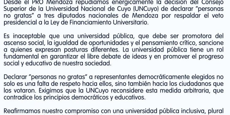 “Personas no gratas”: El PRO Mendoza se sumó a los repudios contra la UNCuyo