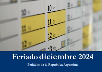 Confirmado: decretaron feriado el viernes 20 de diciembre y habrá un nuevo fin de semana largo de 3 días