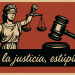 ¿Y la Justicia? Bien, gracias