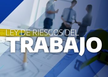 Salvar la Ley de Riegos del Trabajo: crónica de una reforma anunciada (pero aún no escrita).Por Claudio Rosso