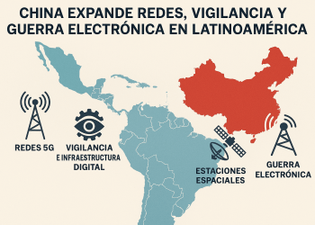 China incrementa redes 5g, vigilancia y guerra electrónica en Latinoamérica