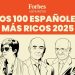 Los más ricos de Castilla y León, según Forbes